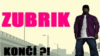 Zubrik :(